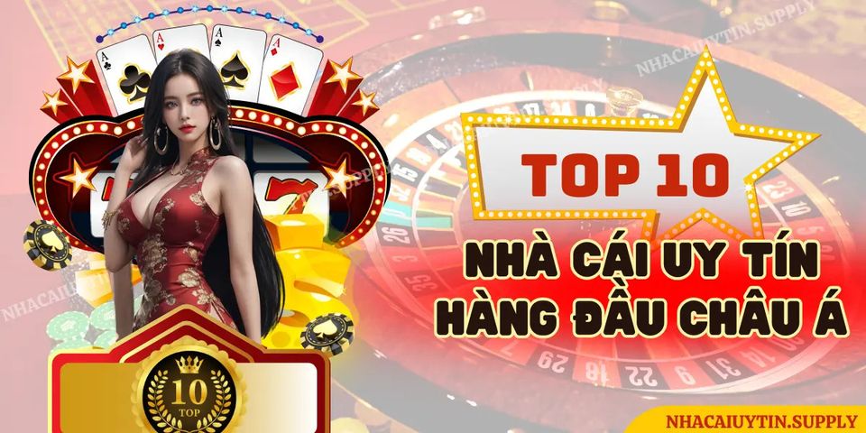 Top 10 nhà cái lô đề uy tín